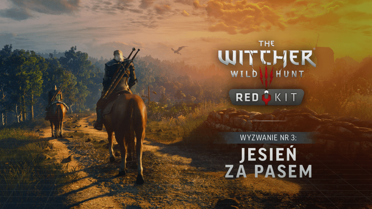 Wyzwanie #3 w Konkursie Modderskim The Witcher 3 REDkit: Jesień za pasem