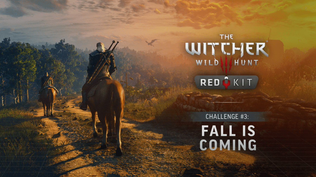 The Witcher 3 REDkit Modding Contest — Challenge #3: Fall is coming