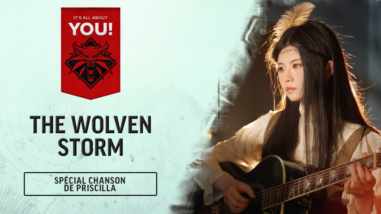 Spécial Chanson de Priscilla — The Wolven Storm