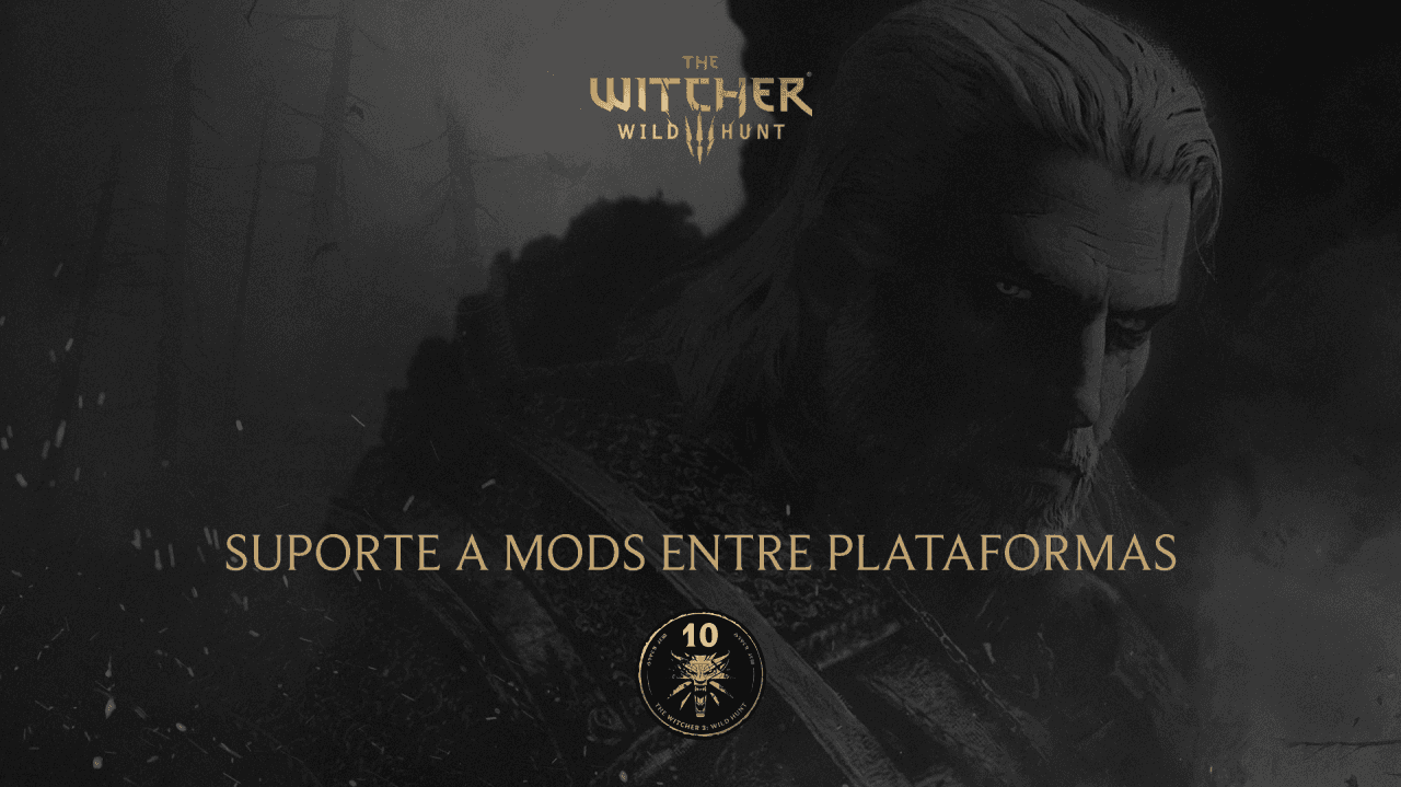 The Witcher 3: Wild Hunt - Suporte a Mods Entre Plataformas