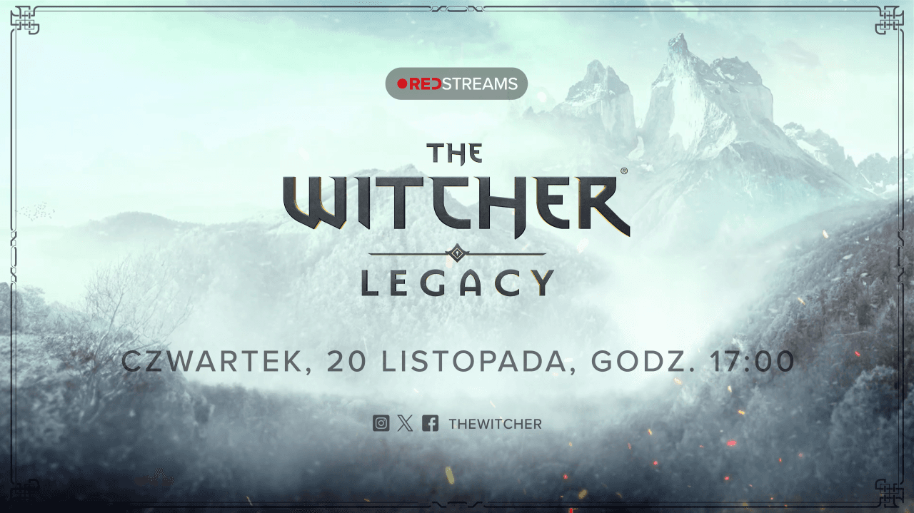 REDstreams - The Witcher: Legacy już niebawem!