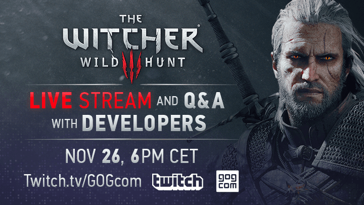 The Witcher 3: Wild Hunt Twitch stream and Q&A with GOG.com