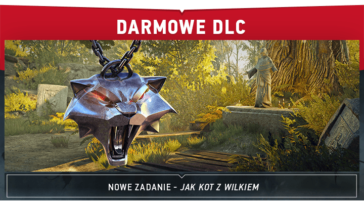 Darmowe DLC "Jak kot z wilkiem" już dostępne!