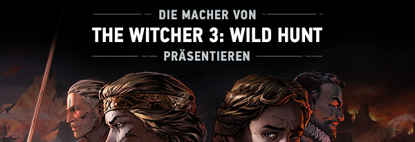 DIE MACHER VON THE WITCHER 3: WILD HUNT PRÄSENTIEREN